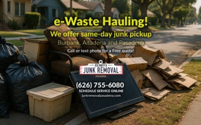 E-Waste Hauling & Recycling in Pasadena!